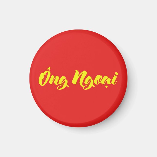Vietnamesisch (mütterlich) Großvater - Ông Ngoi Magnet (Vorne)