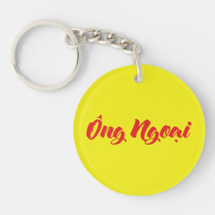 Vietnamesisch (mütterlich) Großvater - Ông Ngoi Schlüsselanhänger