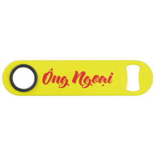 Vietnamesisch (mütterlich) Großvater - Ông Ngoi Speedflaschenöffner