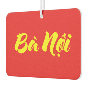 Vietnamesisch (Paternal) Großmutter - Bà Noi Autolufterfrischer
