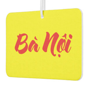 Vietnamesisch (Paternal) Großmutter - Bà Noi Autolufterfrischer