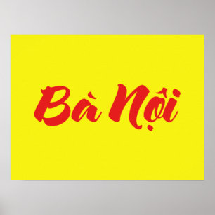 Vietnamesisch (Paternal) Großmutter - Bà Noi Poster