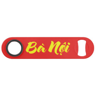Vietnamesisch (Paternal) Großmutter - Bà Noi Speed Flaschenöffner
