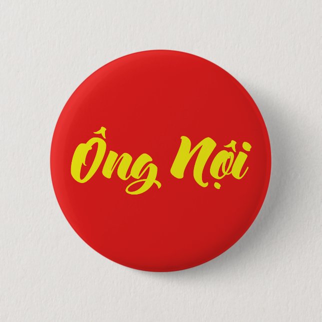 Vietnamesisch (Paternal) Großvater - Ông Noi Button (Vorderseite)
