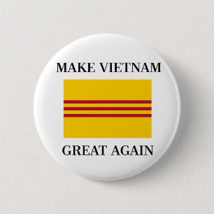 Vietnamesische Südflagge - machen Sie Vietnam groß Button