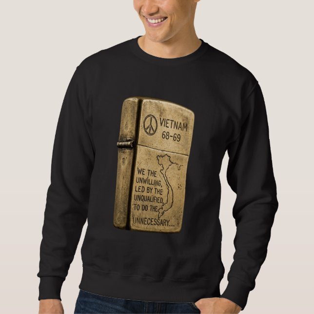 Vietnamkrieg 68-69 Gravur-Messing-Feuerzeug Grafik Sweatshirt (Vorderseite)