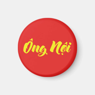 Vietnamnesischer (väterlicherseits) Großvater - Ôn Magnet