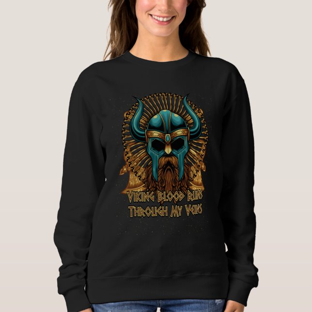 Viking Blood Runs Through My Veins Norwegian Icela Sweatshirt (Vorderseite)