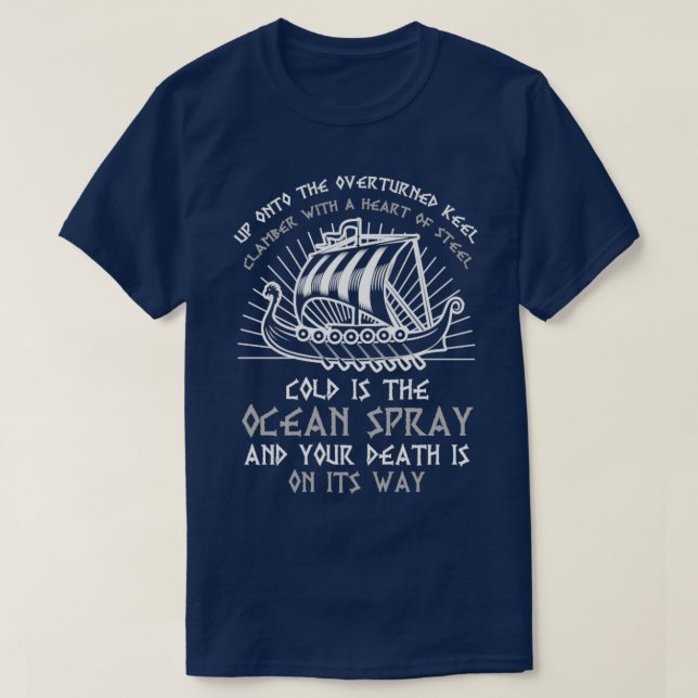 Viking Longship Sprichwort T-Shirt (Design vorne)