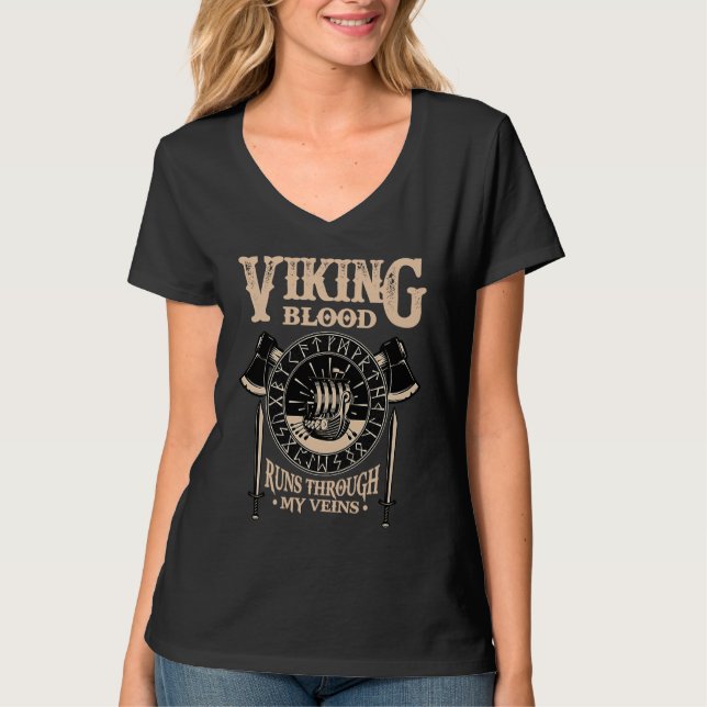Viking Norse Mythology  Blood Runs Through My Vein T-Shirt (Vorderseite)