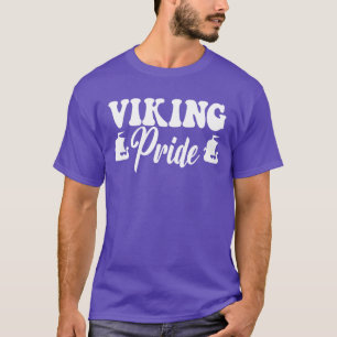 Viking Pride High School Vikings Sportteam T-Shirt