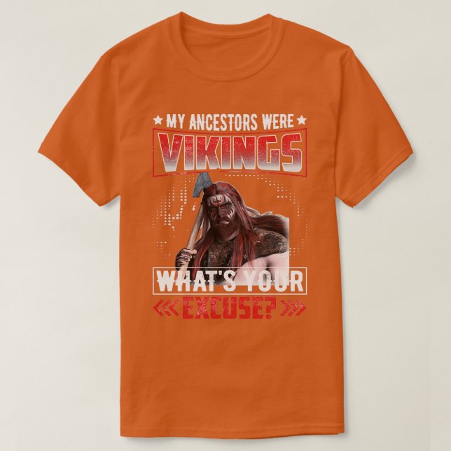 Vikings meine Vorfahren waren vikings 2 T-Shirt (Design vorne)