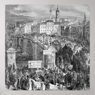 Viktorianisch London - London Bridge 1872 Poster
