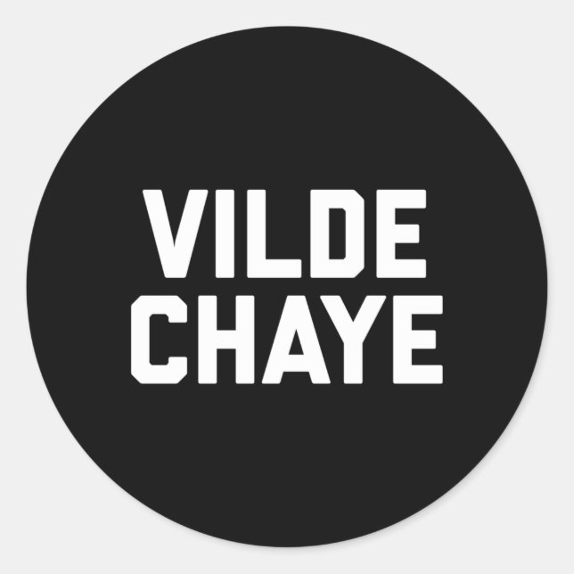Vilde Chaye Wild Animal Yiddish Slang Jüdischer Sp Runder Aufkleber (Vorderseite)