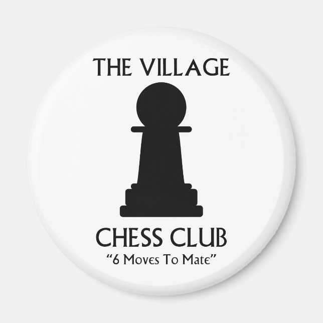 Village Schach Club Magnet (Vorne)