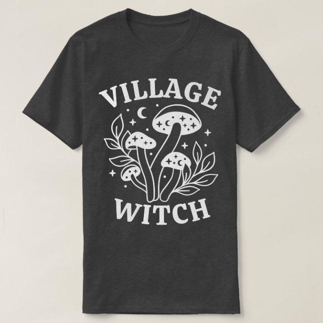 Village Witch, Witchy Mushroom  T-Shirt (Design vorne)