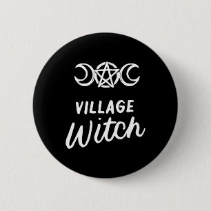 Village Witwe Funny Halloween Wicca Wiccan Witchcr Button