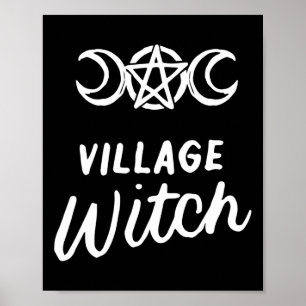 Village Witwe Funny Halloween Wicca Wiccan Witchcr Poster