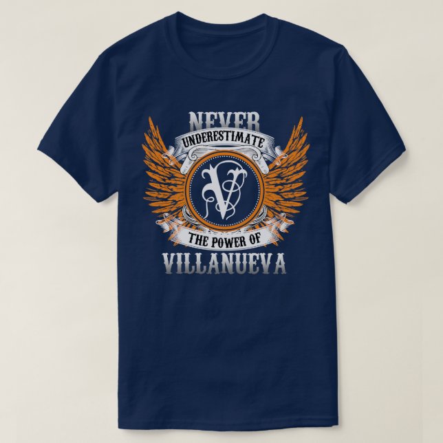 Villanueva Name Shirt unterschätzt nie die Macht (Design vorne)