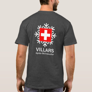Villars Apres-Ski Instructor Schweiz T-Shirt