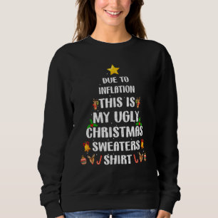 Vinatge wegen Inflation dieser meine hässliche Wei Sweatshirt