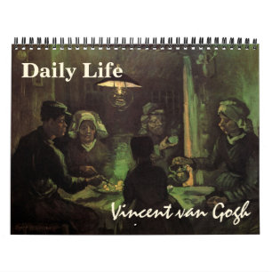 Vincent van Gogh Alltag, Postimpressionismus Kalender