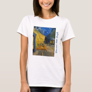 Vincent van Gogh - Café-Terrasse bei Nacht T-Shirt