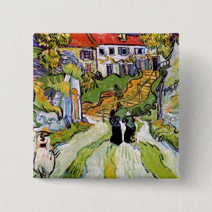 Vincent Van Gogh - Dorfstraße und Treppe Button