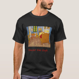 Vincent van Gogh - Vincents Schlafzimmer in Arles T-Shirt