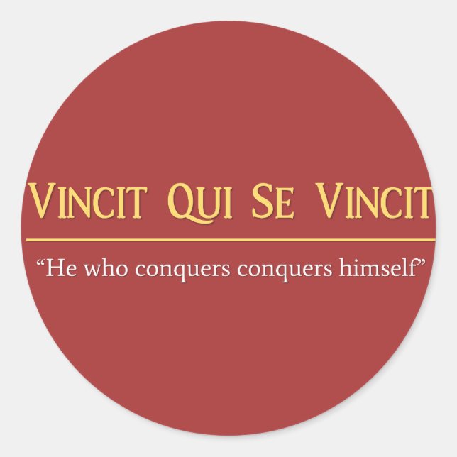 Vincit Qui Se Vincit Latin Phrase Stickers (Vorderseite)