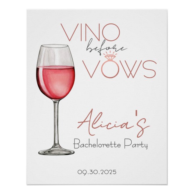 Vino Before Vows Bachelorette / Brautparty Zeichen Poster (Vorderseite)