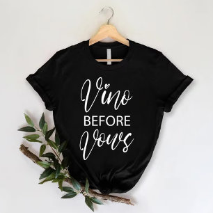 Vino Before Vows Lustige Hen Party T-Shirt