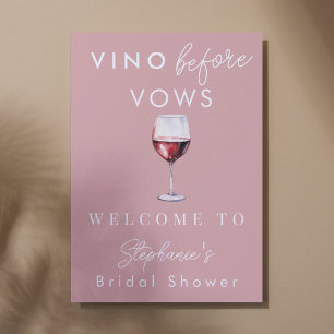 Vino Before Vows Pink Brautparty Willkommen Poster