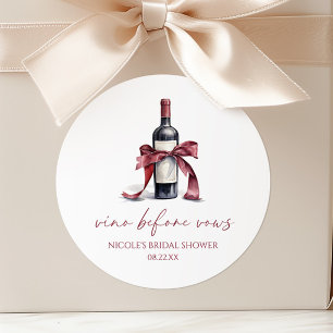 Vino Before Vows Rotweinflasche Bogen Brautdusche Runder Aufkleber