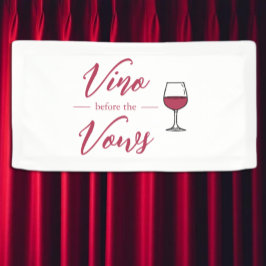 Vino Vor den Vows Brautparty/Bachelorette Banner