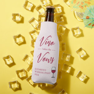 Vino Vor den Vows Brautparty/Bachelorette Flaschenkühler