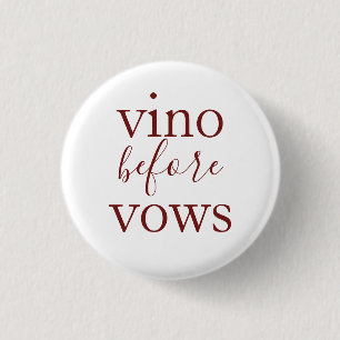 Vino vor Vows Button