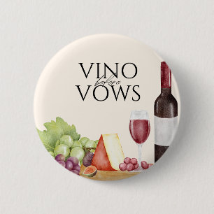 Vino vor Vows Charcuterie Board Brautparty Button