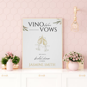 Vino vor Vows Floral Brautparty Begrüßungszeichen Poster