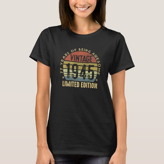Vintag 1945 77. Geburtstag 77. T-Shirt (Vorderseite)