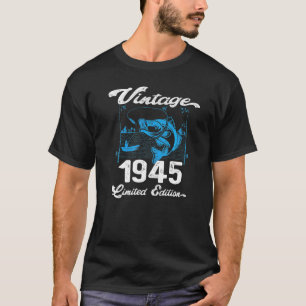 Vintag 1945 77 Jahre alte Fischer geboren T-Shirt