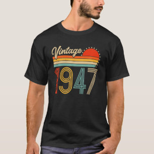 Vintag 1947 Geboren 1947 75. Geburtstagsgeschenke T-Shirt