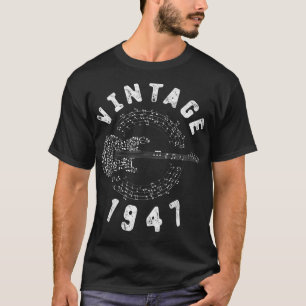 Vintag 1947 Geburtstag Limited Edition Guitar Musi T-Shirt