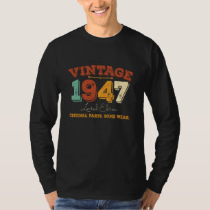 Vintag 1947 Original Parts Funny Birthday Gift T-Shirt
