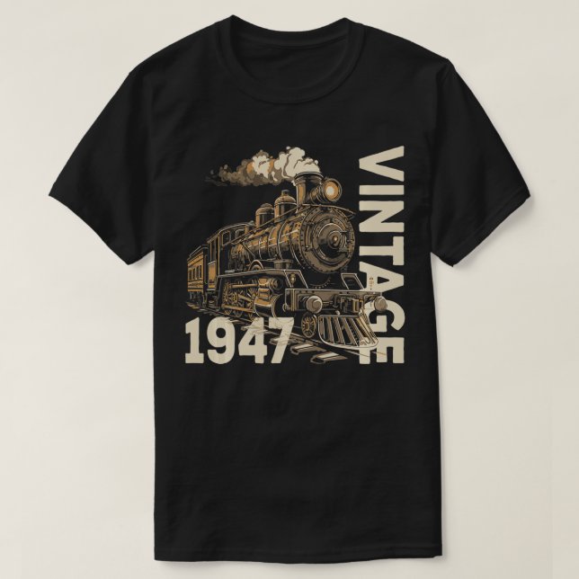 Vintag 1947 Steampunk Dampfzug Lokomotive 77. T-Shirt (Design vorne)