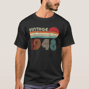 Vintag 1948 Limited Edition 74 Year Old Gifts 74T T-Shirt