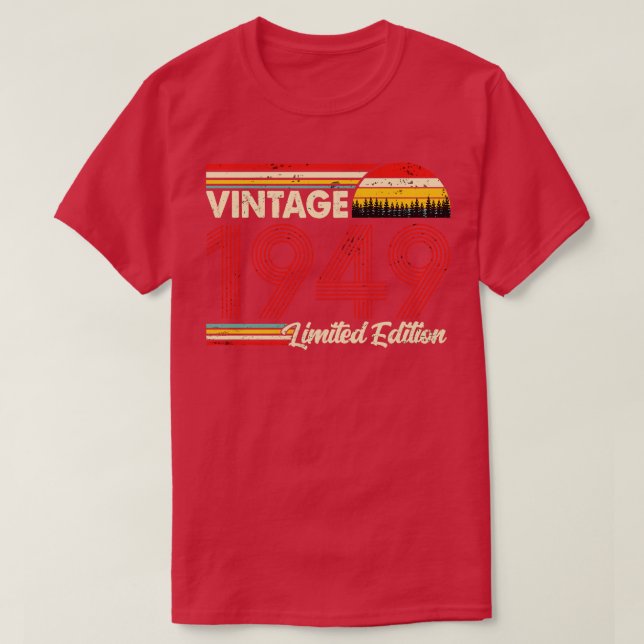 Vintag 1949 Geburtstag Shirt Limited Edition 1949  (Design vorne)