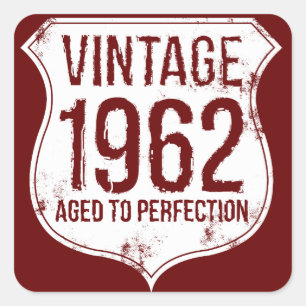 Vintag 1962 Jahre alt bis perfekt Quadratischer Aufkleber