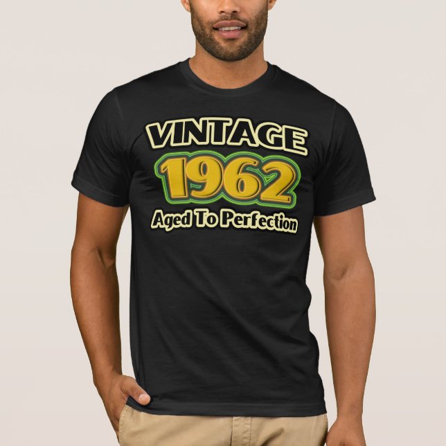 Vintag 1962 - Volljährig T-Shirt (Vorderseite)