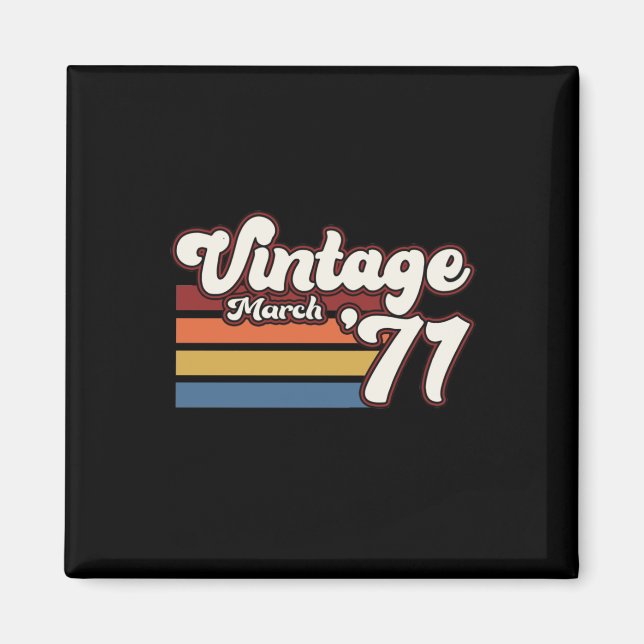 Vintag 1971 50. Geburtstag März Magnet (Vorne)